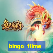 bingo filme assistir online